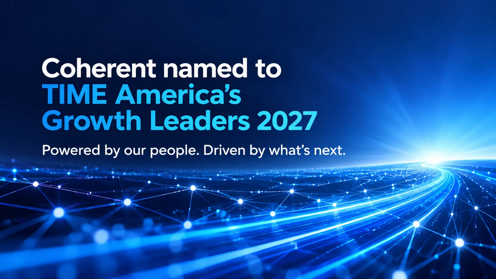 Coherent Named One of TIME’s America’s Growth Leaders 2027