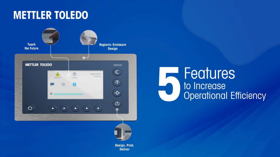  IND400 Indicator Delivers Productivity through Intuitive Use